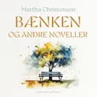 Bænken og andre noveller