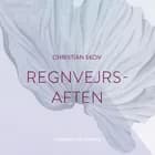 Regnvejrsaften af Christian Skov