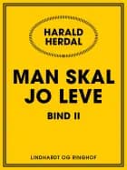 Man skal jo leve II
