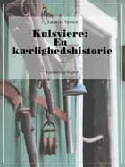 Kulsviere: En kærlighedshistorie