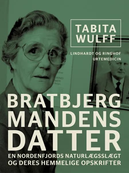 Bratbjergmandens datter af Tabita Wulff