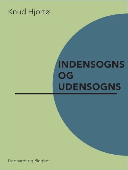Indensogns og udensogns af Knud Hjortø