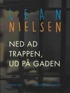 Ned ad trappen, ud på gaden