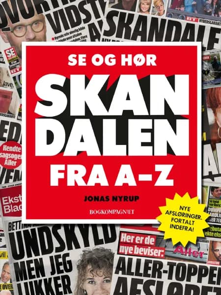 Se og Hør-skandalen fra A-Z af Jonas Nyrup