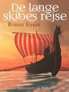 De lange skibes rejse