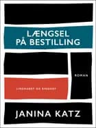 Længsel på bestilling