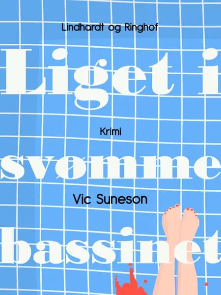 Liget i svømmebassinet af Vic Suneson