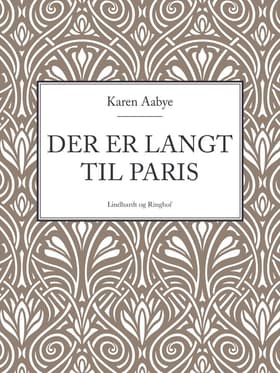 Der er langt til Paris af Karen Aabye