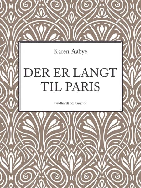 Der er langt til Paris af Karen Aabye