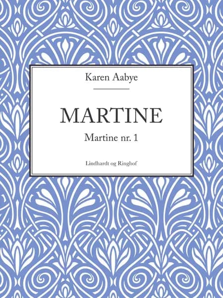 Martine af Karen Aabye