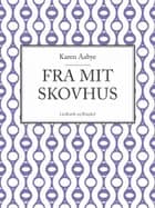 Fra mit skovhus