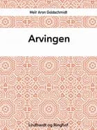 Arvingen af Meir Aron Goldschmidt