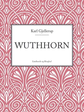 Wuthhorn af Karl Gjellerup