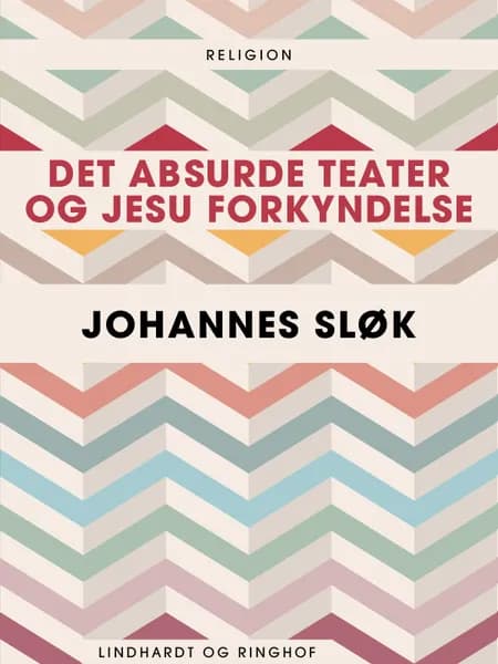 Det absurde teater og Jesu forkyndelse af Johannes Sløk