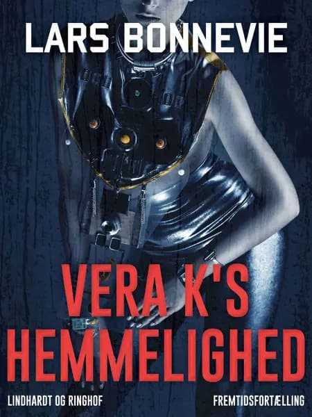Vera K's hemmelighed af Lars Bonnevie