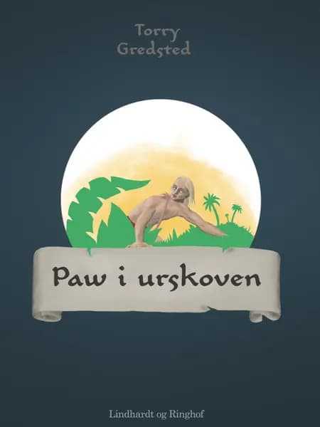 Paw i urskoven af Torry Gredsted
