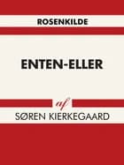 Enten-Eller af Søren Kierkegaard