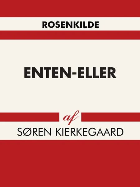 Enten-eller af Søren Kierkegaard