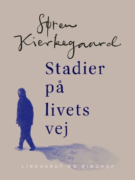 Stadier på livets vej af Søren Kierkegaard