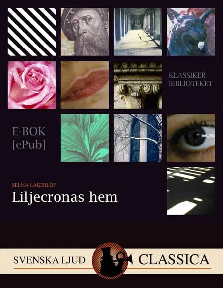 Liljecronas hjem af Selma Lagerlöf