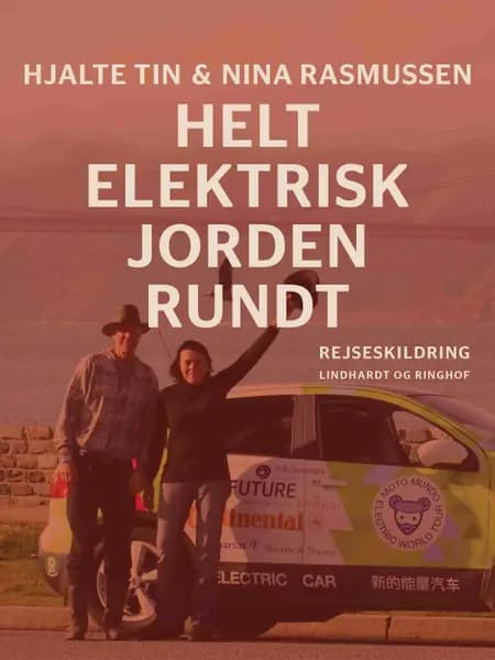Helt elektrisk jorden rundt af Nina Rasmussen