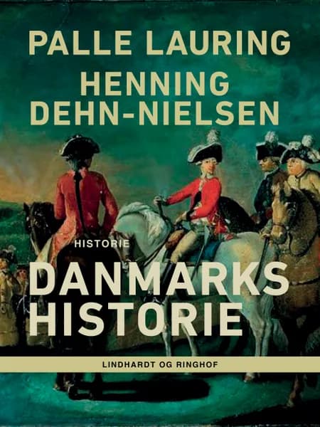 Danmarks historie af Henning Dehn-Nielsen