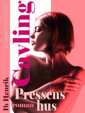 Pressens hus af Ib Henrik Cavling