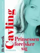 Prinsessen forelsker sig