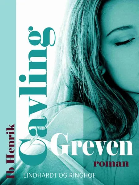 Greven af Ib Henrik Cavling