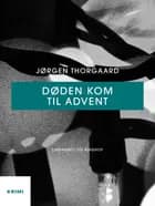 Døden kom til advent
