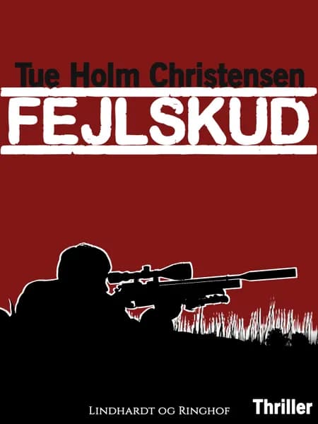 Fejlskud af Tue Holm Christensen