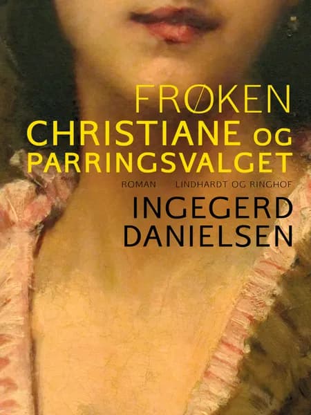 Frøken Christiane og parringsvalget af Ingegerd Danielsen