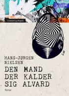 Den mand der kalder sig Alvard