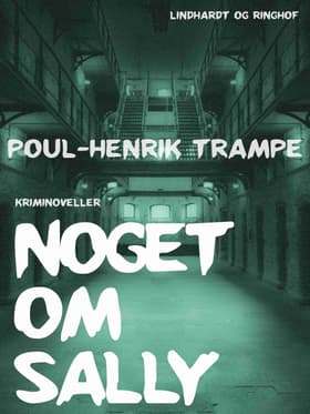 Noget om Sally af Poul-Henrik Trampe