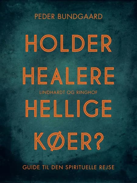 Holder healere hellige køer? af Peder Bundgaard