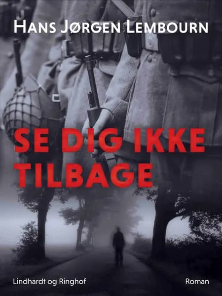 Se dig ikke tilbage af Hans Jørgen Lembourn