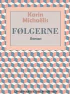 Følgerne