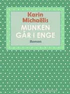 Munken går i enge