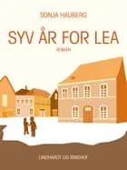 Syv år for Lea