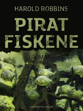 Piratfiskene af Harold Robbins