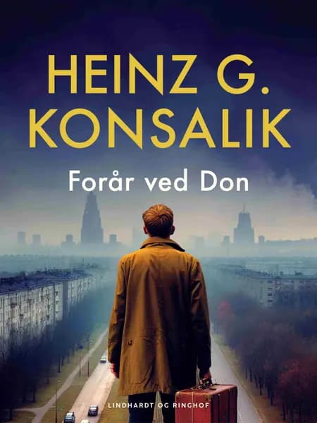 Forår ved Don af Heinz G. Konsalik