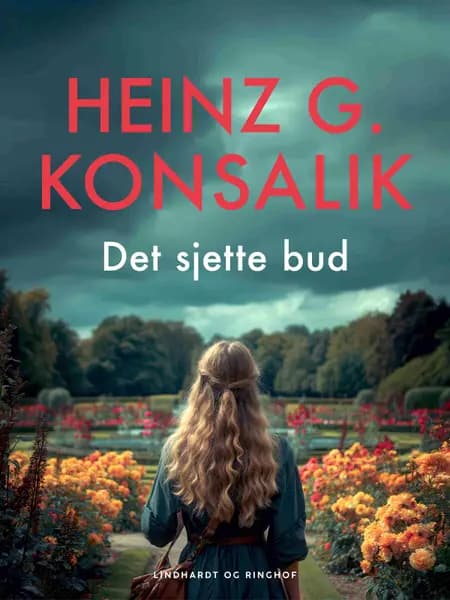 Det sjette bud af Heinz G. Konsalik