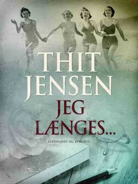 Jeg længes af Thit Jensen