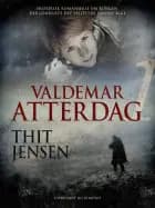 Valdemar Atterdag af Thit Jensen