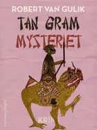 Tan gram mysteriet
