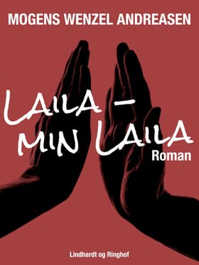 Laila - min Laila af Mogens Wenzel Andreasen