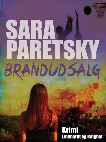 Brandudsalg af Sara Paretsky