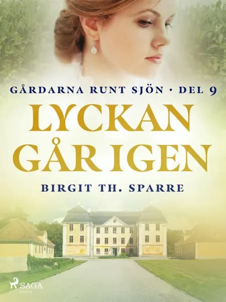 Lyckan går igen af Birgit Th. Sparre
