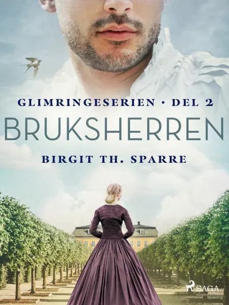 Bruksherren af Birgit Th. Sparre