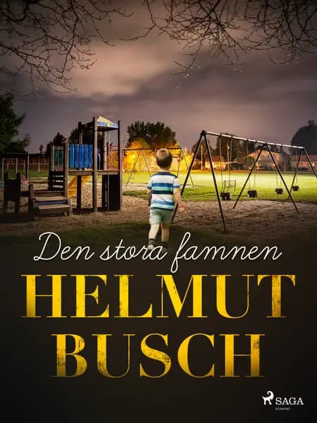 Den stora famnen af Helmut Busch